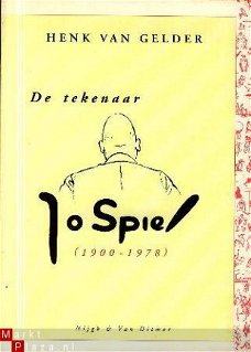 Gelder, Henk van; De tekenaar Jo Spier (1900 - 1978)