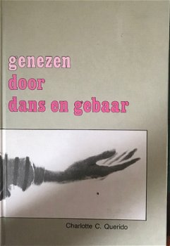 Genezen door dans en gebaar - 1