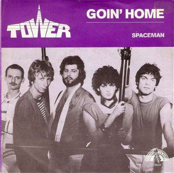 singel Tower - Goin’ home / Spaceman - 1