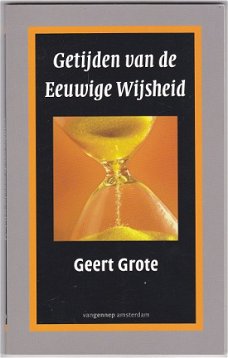 Geert Grote: Getijden van Eeuwige Wijsheid