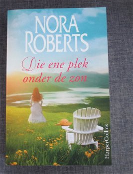 Nora Roberts - Die ene plek onder de zon - 1