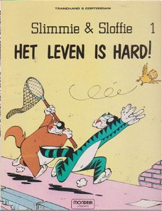 Slimmie & Sloffie 1 Het leven is hard