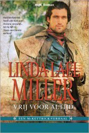 Linda Lael Miller Vrij voor altijd - 1