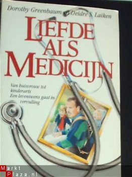 Dorothy Greenbaum en Deidre Laiken Liefde als medicijn - 1