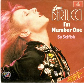 singel Anne Bertucci - I’m number one / So selfish - 1