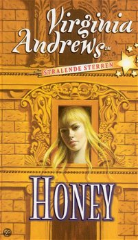 Virginia Andrews - Honey (Hardcover/Gebonden) Stralende Sterren - 1