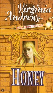 Virginia Andrews -  Honey (Hardcover/Gebonden)  Stralende Sterren