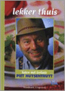 Lekker thuis, Koken met fantasie, Piet Huysentruyt