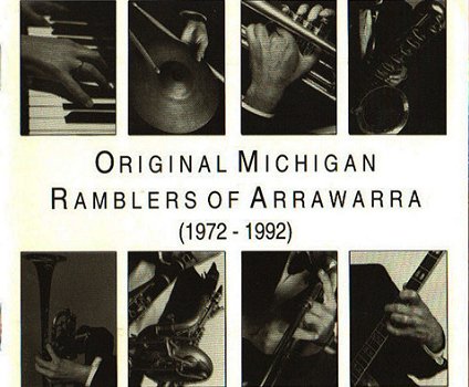 Original Michigan Ramblers Of Arrawarra ‎– Original Michigan Ramblers Of Arrawarra 1972-1992 (CD) - 1