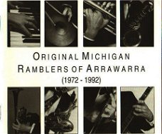 Original Michigan Ramblers Of Arrawarra ‎– Original Michigan Ramblers Of Arrawarra 1972-1992  (CD)