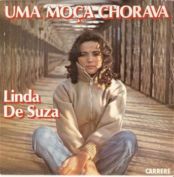 singel Linda De Suza - La fille qui pleurait / Uma moça - 1