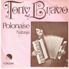 singel Tony Bravo - Polonaise / Natasja