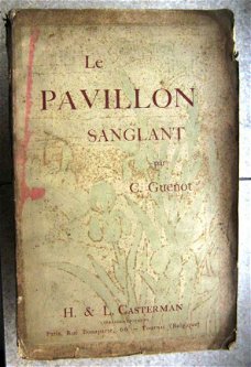 Oud boek - Le Pavillon Sanglant in het Frans