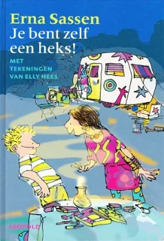 >JE BENT ZELF EEN HEKS! - Erna Sassen (2) - 0