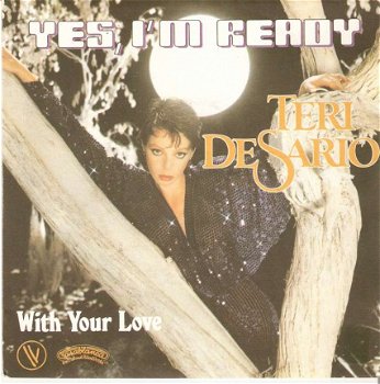 singel Teri De Sario - Yes, I’m ready / With your love - 1