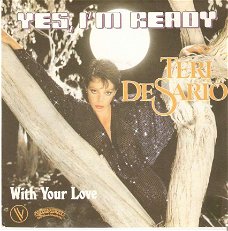 singel Teri De Sario - Yes, I’m ready / With your love