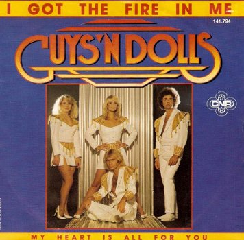 singel Guys and Dolls - I got the fire in me / My heart - 1