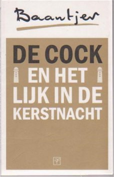 Baantjer De Cock en het lijk in de Kerstnacht .