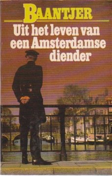 Baantjer Uit het leven van een Amsterdamse diender