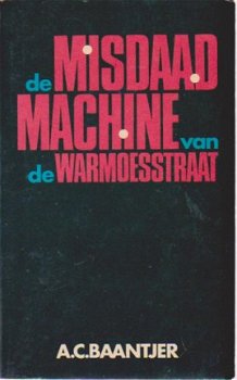 A.C. Baantjer De misdaad machine van de warmoesstraat - 1