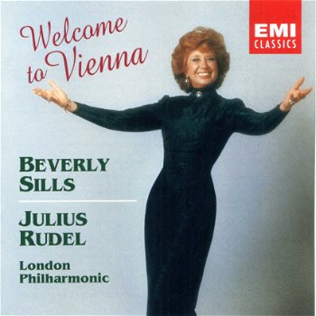Beverly Sills, Julius Rudel, London Philharmonic* ‎– Welcome To Vienna (CD) - 1