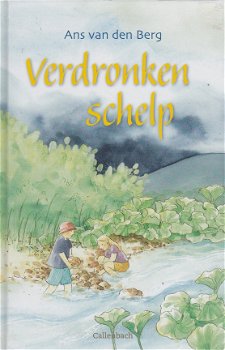 VERDRONKEN SCHELP - Ans van den Berg - 1