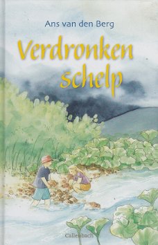 VERDRONKEN SCHELP - Ans van den Berg