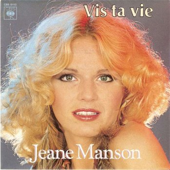 singel Jeane Manson - Vis ta vie / Qu’est-ce-qu’on peut fair - 1