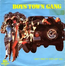 Boys Town Gang : Can't Take My Eyes Off You (1982)