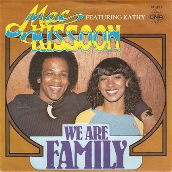 singel Mac Kissoon ft Kathy - We are family /Black and white - 1