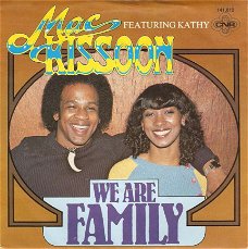 singel Mac Kissoon ft Kathy - We are family /Black and white
