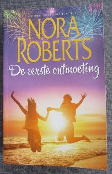 Nora Roberts - De eerste ontmoeting