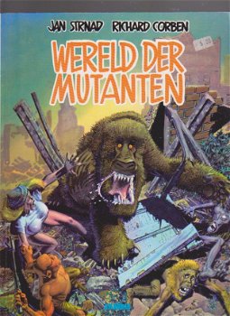 Wereld der Mutanten Richard Corben - 1