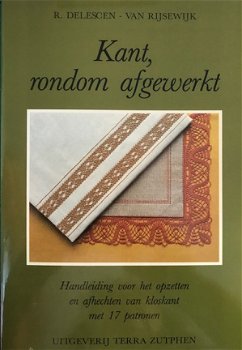 Kant, rondom afgewerkt, R.Deleschen-Van Rijsewijk (kantklossen) - 1