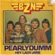singel BZN - Pearlydumn / Hey lady Jane - 1 - Thumbnail