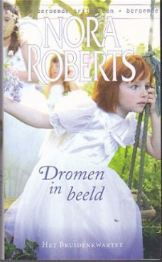 Nora Roberts - Dromen in beeld