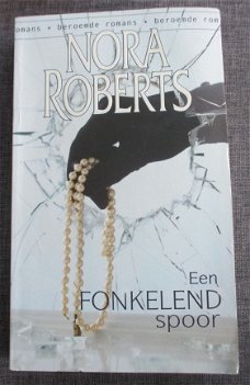 Nora Roberts - Een fonkelend spoor