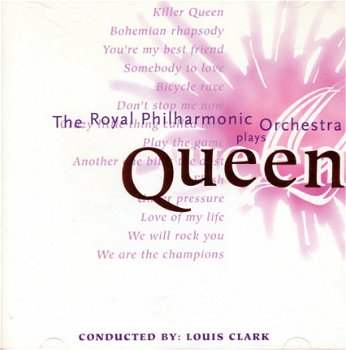 The Royal Philharmonic Orchestra, Louis Clark ‎– Plays Queen Classic (CD) - 1