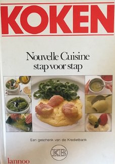 Koken Nouvelle Cuisine, stap voor stap