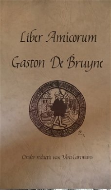 Liber amicorum Gaston De Bruyne