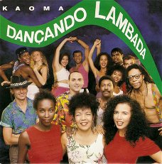 singel Kaoma - Dançando Lambada / Lamba caribe