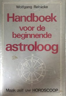 Handboek voor de beginnende astroloog, Wolfgang Reinicke
