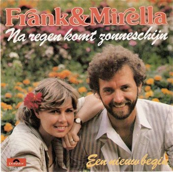 singel Frank & Mirella - Na regen komt zonneschijn / een nieuw begin - 1