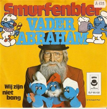 singel Vader Abraham - Smurfenbier / Wij zijn niet bang - 1