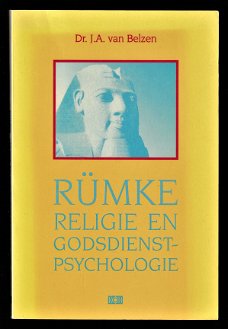 RÜMKE - RELIGIE en GODSDIENSTPSYCHOLOGIE - Dr.J. v. Belzen