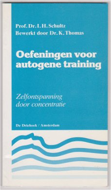 Dr. I.H. Schultz: Oefeningen voor autogene training