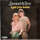 singel Bennet & Bee - I got you babe / A matter of time - 1 - Thumbnail