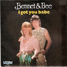 singel Bennet & Bee - I got you babe / A matter of time
