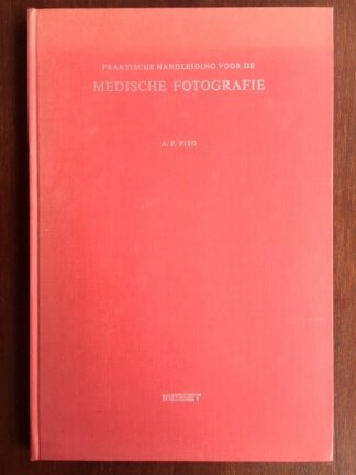 Praktische handleiding vd medische fotografie - Piso - nr. 1