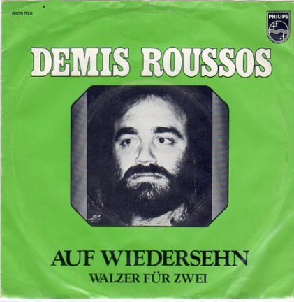 Demis Roussos : Auf Wiedersehen (1974)) - nr. 1